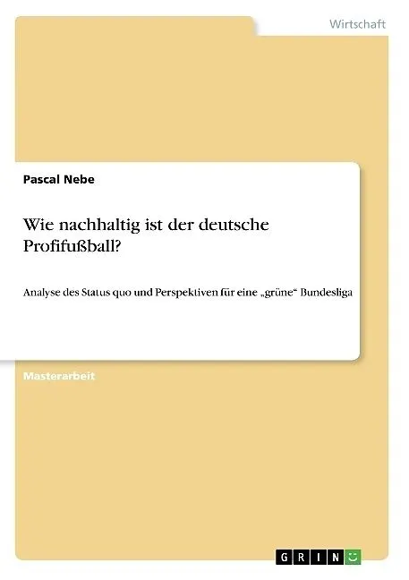 Wie nachhaltig ist der deutsche Profifußball?