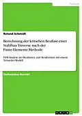 E-Book (pdf) Berechnung der kritschen Beullast einer Stahlbau-Traverse nach der Finite-Elemente-Methode von Roland Schmidt