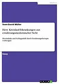 E-Book (pdf) Herz- Kreislauf-Erkrankungen aus ernährungsmedizinischer Sicht von Sven-David Müller
