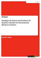 eBook (pdf) Paradigm, Evolution and Tradition Of Realism. A Reader for International Relations Students de 