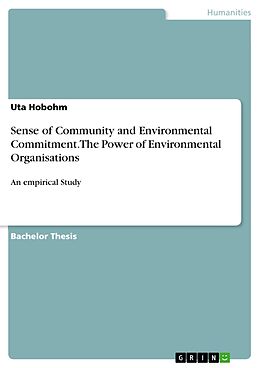 eBook (pdf) Sense of Community and Environmental Commitment. The Power of Environmental Organisations de Uta Hobohm
