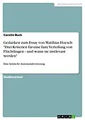 E-Book (epub) Gedanken zum Essay von Matthias Hoesch "Drei Kriterien für eine faire Verteilung von Flüchtlingen - und wann sie irrelevant werden" von Carolin Buck