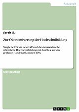 E-Book (pdf) Zur Ökonomisierung der Hochschulbildung von Sarah G.
