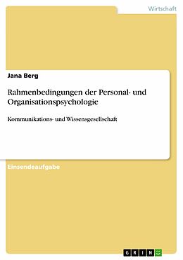 E-Book (pdf) Rahmenbedingungen der Personal- und Organisationspsychologie von Jana Berg