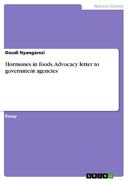 E-Book (pdf) Hormones in foods. Advocacy letter to government agencies von Daudi Nyangaresi
