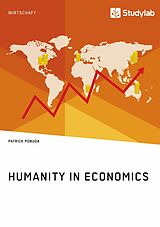 eBook (pdf) Humanity in Economics de Patrick Pobuda