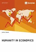E-Book (epub) Humanity in Economics von Patrick Pobuda