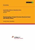 E-Book (pdf) Flash-Annealing of Copper-Zirconium-Aluminium based Bulk Metallic Glasses von Konrad Kosiba