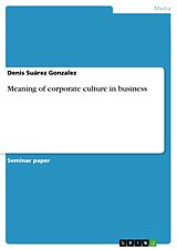 eBook (pdf) Meaning of corporate culture in business de Denis Suárez Gonzalez