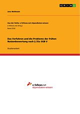 E-Book (pdf) Das Verfahren und die Probleme der frühen Nutzenbewertung nach § 35a SGB V von Jana Wollenzin