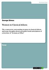E-Book (pdf) Women in Classical Athens von George Dimos