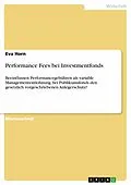 E-Book (pdf) Performance Fees bei Investmentfonds von Eva Horn
