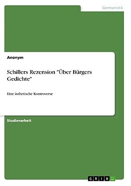 Kartonierter Einband Schillers Rezension "Über Bürgers Gedichte" von Anonymous