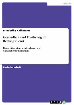 E-Book (pdf) Gesundheit und Ernährung im Rettungsdienst von Friederike Kalkmann