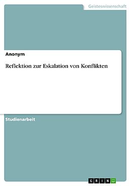 E-Book (pdf) Reflektion zur Eskalation von Konflikten von 