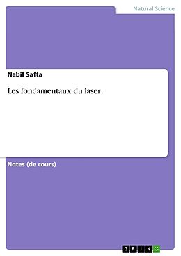 Couverture cartonnée Les fondamentaux du laser de Nabil Safta