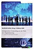 E-Book (pdf) Erfolgreiches Controlling in der Welt der Digitalisierung von Andreas Hübl