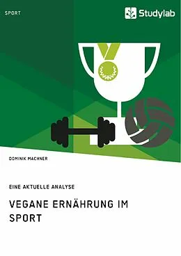 E-Book (pdf) Vegane Ernährung im Sport von Dominik Machner