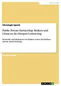 E-Book (pdf) Public Private Partnership. Risiken und Chancen des Einspar-Contracting von Christoph Sprich