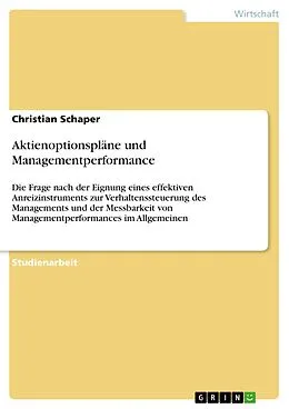 E-Book (pdf) Aktienoptionspläne und Managementperformance von Christian Schaper