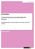 E-Book (pdf) Verkarstung als geomorphologischer Prozess von Erik Schittko