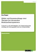 E-Book (pdf) Effekte und Zusammenhänge einer Therapie bei chronischen Rückenschmerzpatienten von Eva Pieper