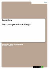eBook (pdf) Les contre-pouvoirs au Sénégal de Oumar Sow