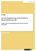 E-Book (pdf) Ist eine Legalisierung von Cannabis in Deutschland sinnvoll? von A. Vas