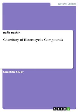 Couverture cartonnée Chemistry of Heterocyclic Compounds de Rafia Bashir