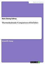 eBook (pdf) Thermohydraulic Comparison of Fin Tubes de Hans Georg Schrey