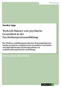 E-Book (pdf) Work-Life-Balance und psychische Gesundheit in der Psychotherapeutenausbildung von Sandra Tapp