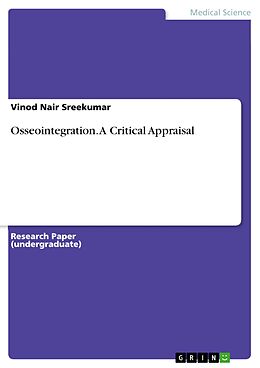 eBook (pdf) Osseointegration. A Critical Appraisal de Vinod Nair Sreekumar