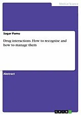 E-Book (pdf) Drug interactions. How to recognise and how to manage them von Sagar Pamu