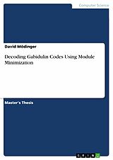 eBook (pdf) Decoding Gabidulin Codes Using Module Minimization de David Mödinger