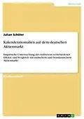 E-Book (pdf) Kalenderanomalien auf dem deutschen Aktienmarkt von Julian Schöler