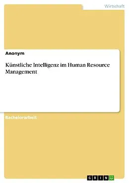E-Book (pdf) Künstliche Intelligenz im Human Resource Management von 