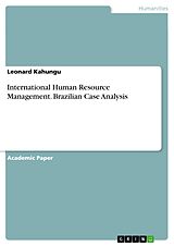 eBook (pdf) International Human Resource Management. Brazilian Case Analysis de Leonard Kahungu
