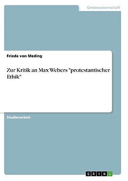 Kartonierter Einband Zur Kritik an Max Webers "protestantischer Ethik" von Anonymous