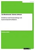 E-Book (pdf) Funktion und Anwendung von Laserschneidverfahren von Jan Blaszkowski, Dennis Johnsen