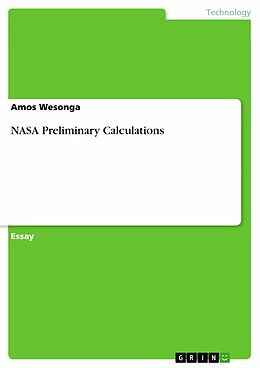 E-Book (pdf) NASA Preliminary Calculations von Amos Wesonga