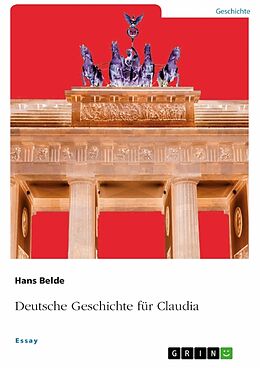 Kartonierter Einband Deutsche Geschichte für Claudia von Hans Belde