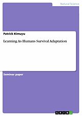 E-Book (pdf) Learning As Humans Survival Adaptation von Patrick Kimuyu