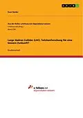 E-Book (pdf) Large Hadron Collider (LHC). Teilchenforschung für eine bessere Zunkunft? von Sven Harder
