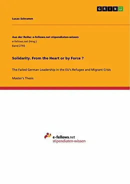 E-Book (pdf) Solidarity. From the Heart or by Force ? von Lucas Schramm