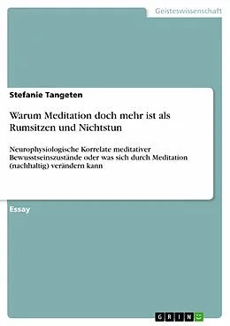 E-Book (pdf) Warum Meditation doch mehr ist als Rumsitzen und Nichtstun von Stefanie Tangeten