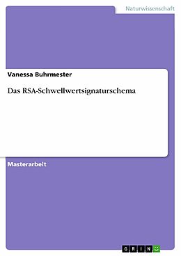 E-Book (pdf) Das RSA-Schwellwertsignaturschema von Vanessa Buhrmester