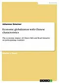 E-Book (pdf) Economic globalization with Chinese characteristics von Johannes Gmeiner