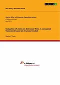 E-Book (pdf) Evaluation of claims on distressed firms. A conceptual framework based on structural models von Elias Fiebig, Alexander Brandt