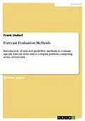 E-Book (pdf) Forecast Evaluation Methods von Frank Undorf