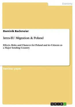 E-Book (pdf) Intra-EU Migration & Poland von Dominik Bachmeier